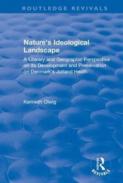 Nature's Ideological Landscape - Olwig, Kenneth