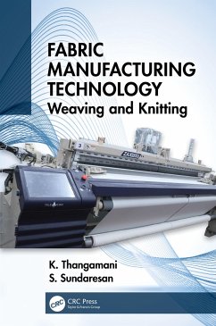 Fabric Manufacturing Technology - Thangamani, K.;Sundaresan, S.