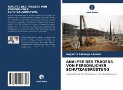 ANALYSE DES TRAGENS VON PERSÖNLICHER SCHUTZAUSRÜSTUNG - Lokanga Lilombi, Augustin