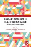 Post-AIDS Discourse in Health Communication