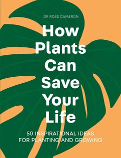 Cover How Plants Can Save Your Life