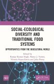 Social-Ecological Diversity and Traditional Food Systems