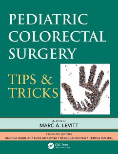 Pediatric Colorectal Surgery - Levitt, Marc A. (Chief of Colorectal and Pelvic Reconstruction Surge