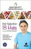 Hizli Yaslandiran 18 Hata