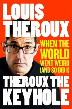 Theroux The Keyhole - Theroux, Louis