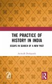 The Practice of History in India