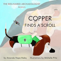 Copper Finds a Scroll - Haley, Amanda Hope