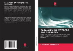 PARA ALÉM DA VOTAÇÃO POR SUFRÁGIO - Rwengabo, Sabastiano