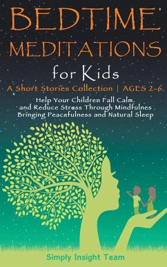 Bedtime Meditations for Kids - Team, Simply Insight