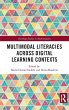 Multimodal Literacies Across Digital... - Bild 1