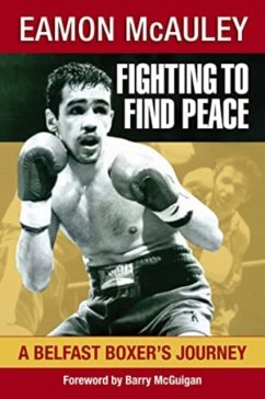 Fighting to Find Peace - McAuley, Eamon