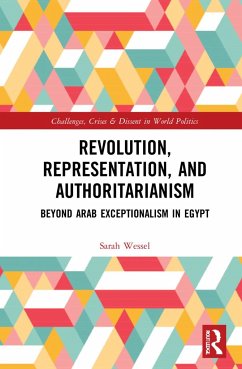 Revolution, Representation, and Authoritarianism - Wessel, Sarah