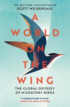 A World on the Wing - Weidensaul, Charles Scott