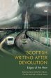 Scottish Writing After Devolution - Bild 1