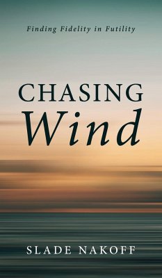 Chasing Wind - Nakoff, Slade