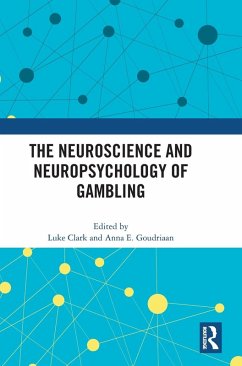 Cover The Neuroscience and Neuropsychology of Gambling