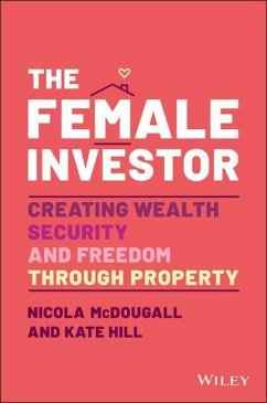 The Female Investor - McDougall, Nicola; Hill, Kate