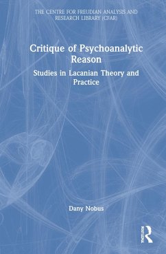 Critique of Psychoanalytic Reason - Nobus, Dany