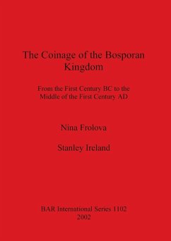 The Coinage of the Bosporan Kingdom - Frolova, Nina; Ireland, Stanley