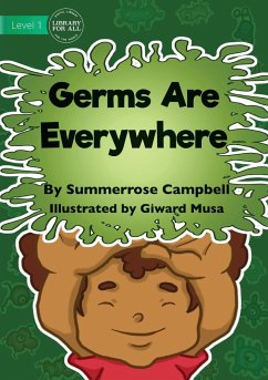 Germs Are Everywhere - Campbell, Summerrose