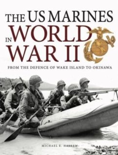 The US Marines in World War II - Haskew, Michael E