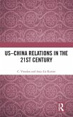 Us-China Relations in the 21st Century