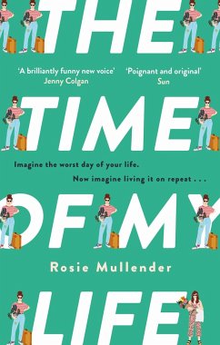 The Time of My Life - Mullender, Rosie