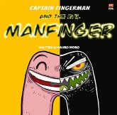 Captain Fingerman: The Evil Manfinger