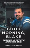 Good Morning, Blake