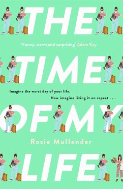 The Time of My Life - Mullender, Rosie