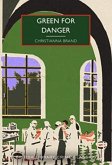 Green for Danger Green for Danger