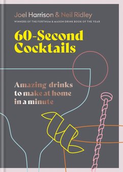 60 Second Cocktails - Harrison, Joel; Ridley, Neil