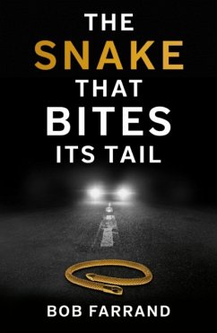 The Snake That Bites Its Tail - Farrand, Bob