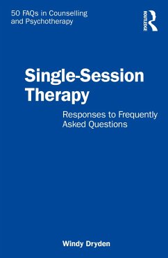 Single-Session Therapy - Dryden, Windy (Goldsmiths, University of London, UK)