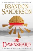 Dawnshard: A Stormlight Archive novella Dawnshard: A Stormlight Archive novella