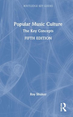 Popular Music Culture - Shuker, Roy