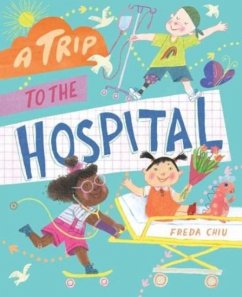 A Trip to the Hospital - Chiu, Freda