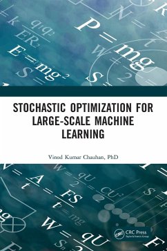 Stochastic Optimization for Large-scale Machine Learning - Chauhan, Vinod Kumar