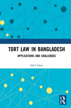 Tort Law in Bangladesh - Alam, Sakif