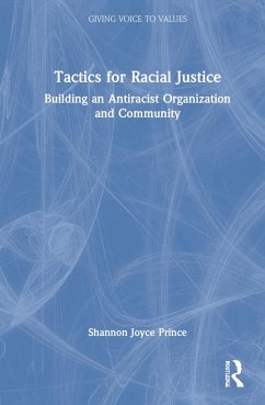 Tactics for Racial Justice - Prince, Shannon Joyce