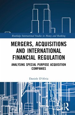 Mergers, Acquisitions and International Financial Regulation - D'Alvia, Daniele