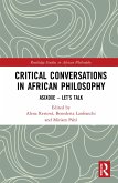 Critical Conversations in African Philosophy