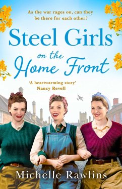 Steel Girls on the Home Front - Rawlins, Michelle