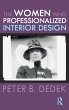 The Women Who Professionalized Interior... - Bild 1