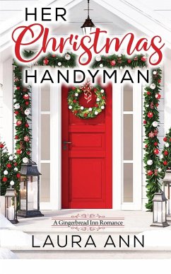 Her Christmas Handyman - Ann, Laura