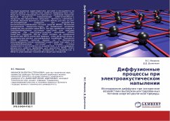 Diffuzionnye processy pri älektroakusticheskom napylenii - Minakow, V. S.; Dymochkin, D. D.
