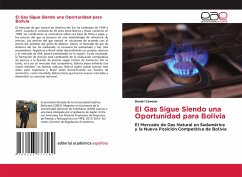 El Gas Sigue Siendo una Oportunidad para Bolivia