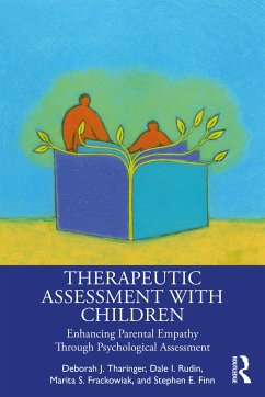 Therapeutic Assessment with Children - Tharinger, Deborah J.;Rudin, Dale I.;Frackowiak, Marita