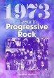 1973: The Year in Progressive Rock - Bild 1