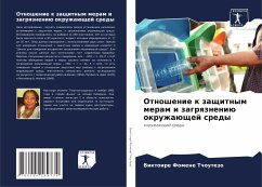 Otnoshenie k zaschitnym meram i zagrqzneniü okruzhaüschej sredy - Fomene Tchoutezo, Viktoire